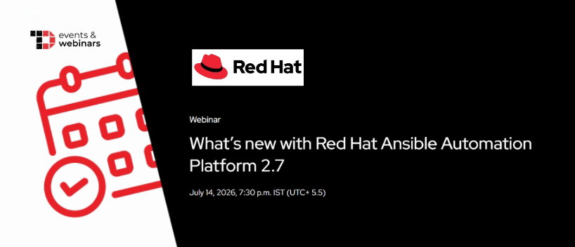 TechDogs-"What’s new with Red Hat Ansible Automation Platform 2.7"