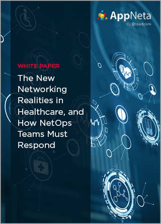 TechDogs - "The New Networking Realities in Healthcare, and How NetOps Teams Must Respond" TechDogs - "The New Networking Realities in Healthcare, and How NetOps Teams Must Respond"