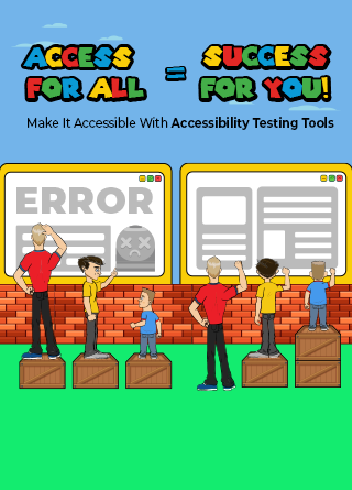 TechDogs-"Make It Accessible With Accessibility Testing Tools"