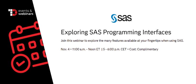 TechDogs-"Exploring SAS Programming Interfaces" TechDogs-"Exploring SAS Programming Interfaces"