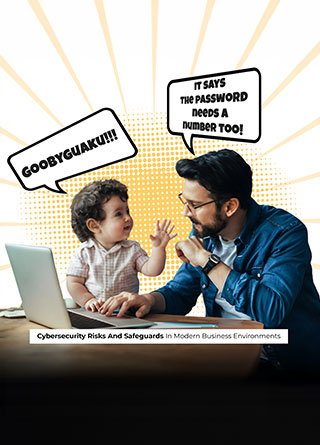 TechDogs-"Cybersecurity Risks And Safeguards In Modern Business Environments" TechDogs-"Cybersecurity Risks And Safeguards In Modern Business Environments"