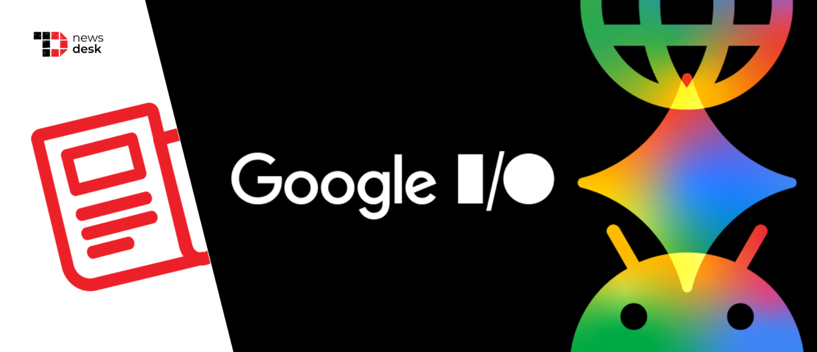 TechDogs-"The Highlights From Google I/O 2026 Day 2" TechDogs-"The Highlights From Google I/O 2026 Day 2"