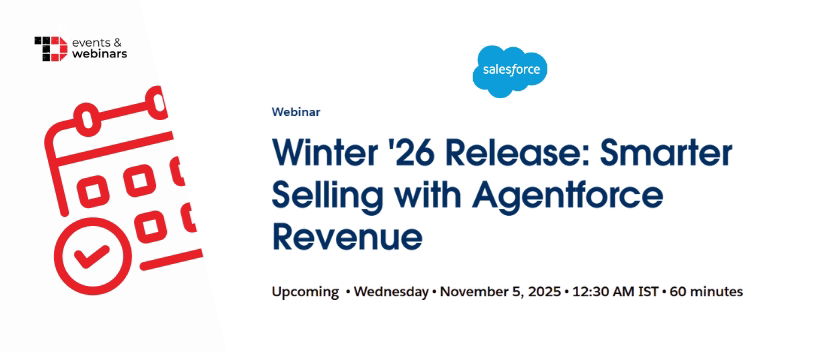 TechDogs-"Winter '26 Release: Smarter Selling with Agentforce Revenue" TechDogs-"Winter '26 Release: Smarter Selling with Agentforce Revenue"