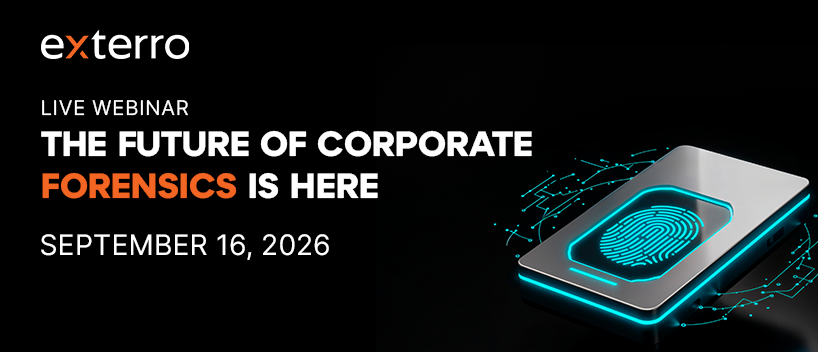 TechDogs - "The Future of Corporate Forensics: AI-Assisted Scale and Speed- Powered by exterro FTK"