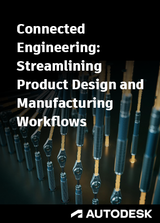 TechDogs - "Connected Engineering: Streamlining Product Design And Manufacturing Workflows" TechDogs - "Connected Engineering: Streamlining Product Design And Manufacturing Workflows"