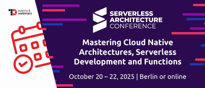 TechDogs-"Serverless Architecture Conference 2025" TechDogs-"Serverless Architecture Conference 2025"