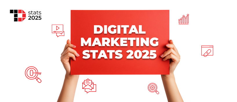 TechDogs-"Top 20 Digital Marketing Statistics You Should Know In 2025" TechDogs-"Top 20 Digital Marketing Statistics You Should Know In 2025"