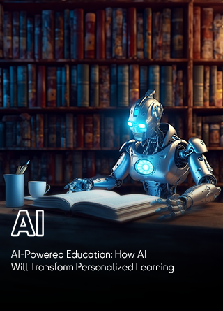 TechDogs-"AI-Powered Education: How AI Will Transform Personalized Learning" TechDogs-"AI-Powered Education: How AI Will Transform Personalized Learning"