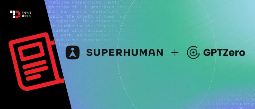 TechDogs - "Superhuman Acquires GPTZero, Bringing AI Detection Startup Into Its Growing AI Portfolio!" TechDogs - "Superhuman Acquires GPTZero, Bringing AI Detection Startup Into Its Growing AI Portfolio!"