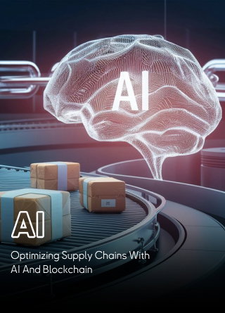 TechDogs-"Optimizing Supply Chains With AI And Blockchain"