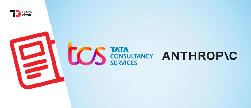TechDogs - "TCS And Anthropic Partner To Scale Enterprise AI; Bring Claude To 50,000 Employees!"