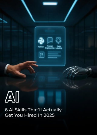 TechDogs-"6 AI Skills That’ll Actually Get You Hired In 2025"