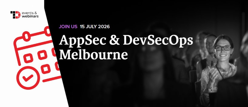TechDogs-"AppSec & DevSecOps Melbourne 2026"