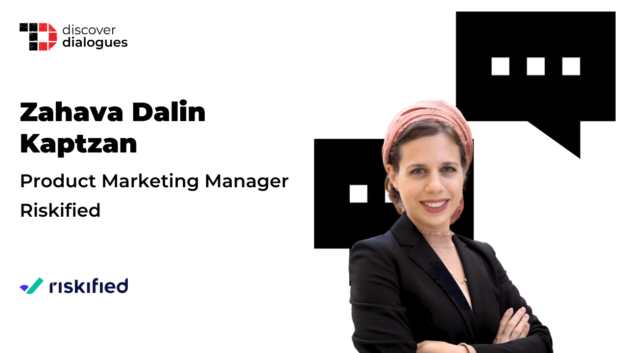 TechDogs-"Zahava Dalin Kaptzan, Product Marketing Manager, Riskified, On Smarter Fraud Prevention For Seamless Customer Experiences"