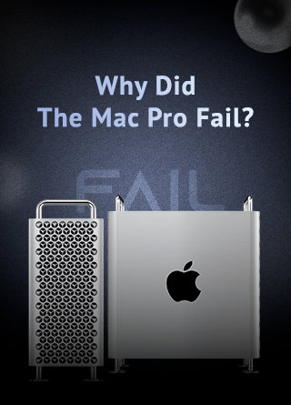 TechDogs-"Top Reasons Why The Mac Pro Failed"