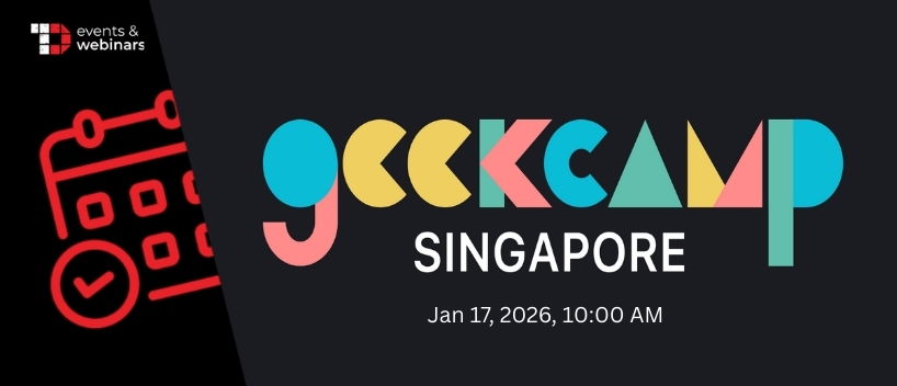 TechDogs-"Geekcamp Singapore 2026"