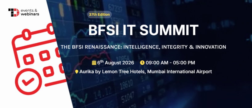 TechDogs-"37th Edition BFSI IT Summit 2026"