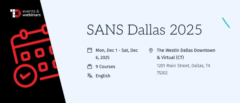 TechDogs-"SANS Dallas 2025"