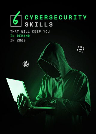 TechDogs-"6 Cybersecurity Skills That’ll Keep You In-Demand In 2025"