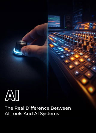 TechDogs-"The Real Difference Between AI Tools And AI Systems"