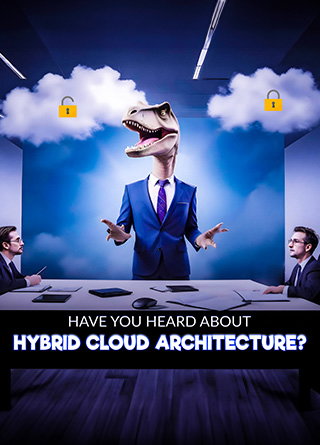 TechDogs-"Have You Heard About Hybrid Cloud Architecture?" TechDogs-"Have You Heard About Hybrid Cloud Architecture?"