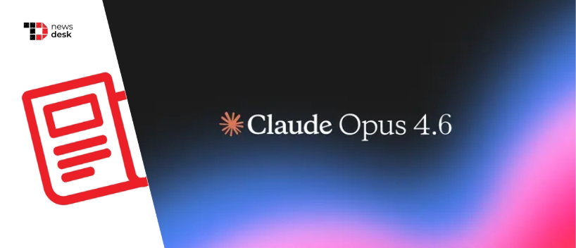 TechDogs-"Anthropic Releases Opus 4.6 with New ‘Agent Teams’ Feature"