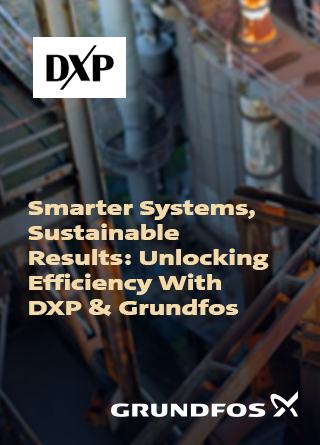 TechDogs - "Smarter Systems, Sustainable Results: Unlocking Efficiency With DXP & Grundfos" TechDogs - "Smarter Systems, Sustainable Results: Unlocking Efficiency With DXP & Grundfos"
