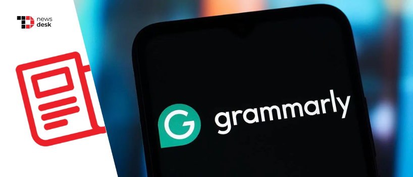 TechDogs-"Grammarly Faces Lawsuit Over AI ‘Expert Review’ Tool That Used Writers’ Names Without Consent"