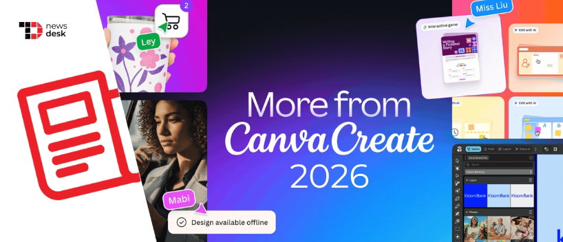 TechDogs-"Canva Create 2026 Sees The Launch Of Offline Mode, Pro Tools & A Learning Hub"