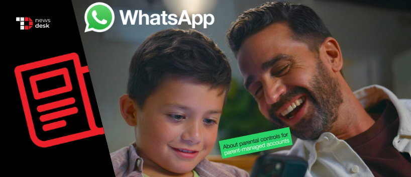 TechDogs - "WhatsApp Launches Parent-Managed Accounts For Kids Under 13!"