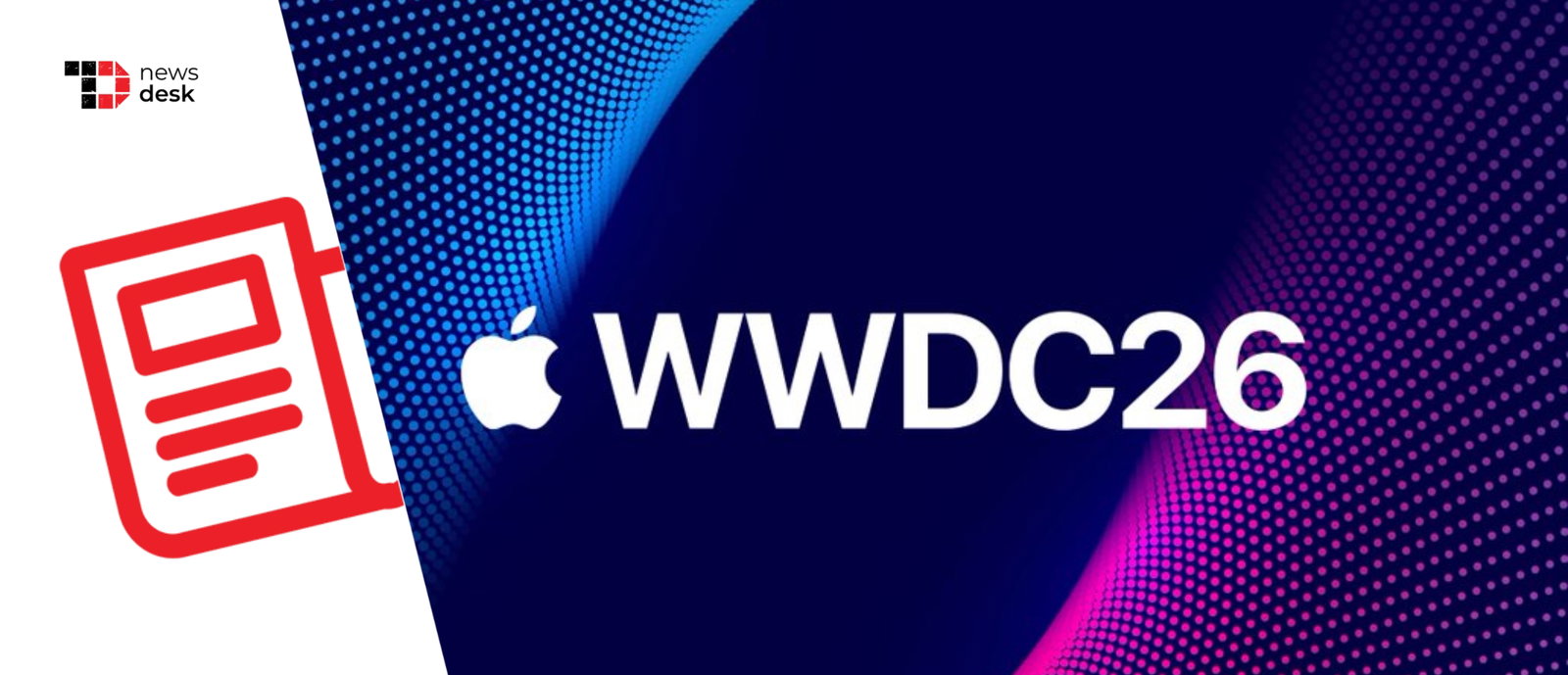 TechDogs-"Apple Sets WWDC 2026 For June 8-12, Teases Major AI Upgrades For Siri & Developers" TechDogs-"Apple Sets WWDC 2026 For June 8-12, Teases Major AI Upgrades For Siri & Developers"