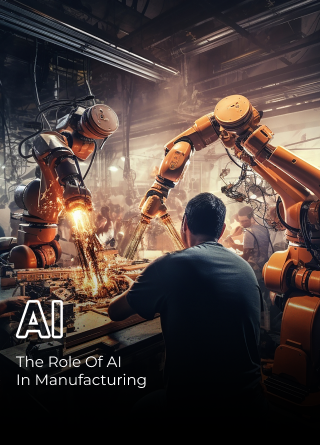 TechDogs-"The Role Of AI In Manufacturing" TechDogs-"The Role Of AI In Manufacturing"