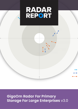 TechDogs-"GigaOm Radar For Primary Storage For Large Enterprises" TechDogs-"GigaOm Radar For Primary Storage For Large Enterprises"