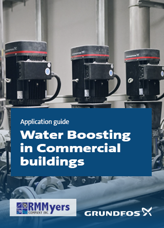 TechDogs - "Water Boosting In Commercial Buildings Application Guide By Grundfos And RM Myers" TechDogs - "Water Boosting In Commercial Buildings Application Guide By Grundfos And RM Myers"