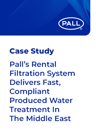 TechDogs - "Pall’s Rental Filtration System Delivers Fast, Compliant Produced Water Treatment In The Middle East" TechDogs - "Pall’s Rental Filtration System Delivers Fast, Compliant Produced Water Treatment In The Middle East"