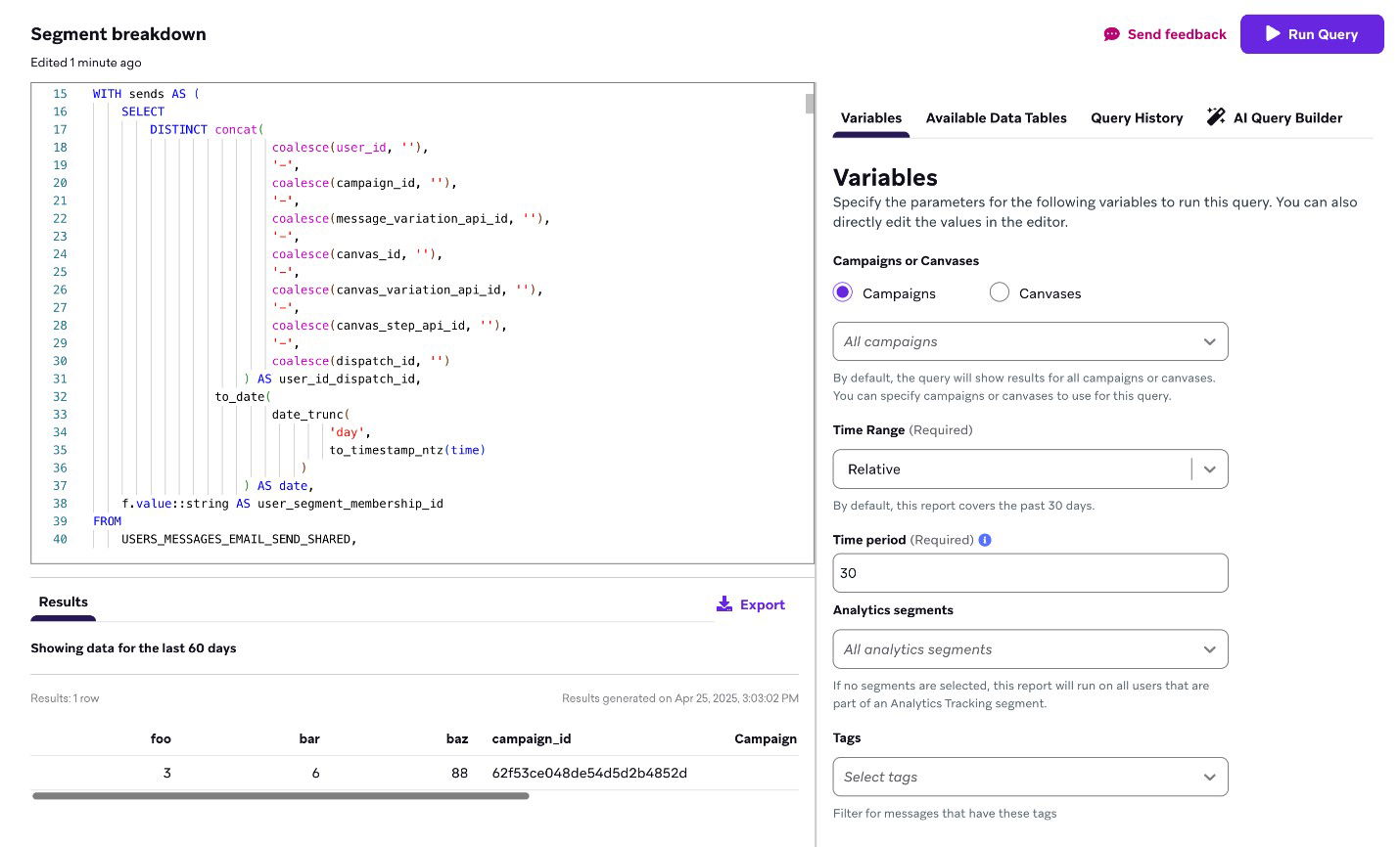 TechDogs-"Braze: Best AI Features"-"Braze SQL-Based Analytics Dashboard Displaying Campaign Data Segmentation And Query Builder Interface For User Insights"
