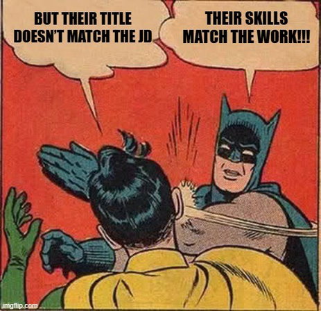 TechDogs-"Soft Skills That Will Pay You Forever"-"An Image Showing Meme Of Skills Over Titles: The Future Of Work"