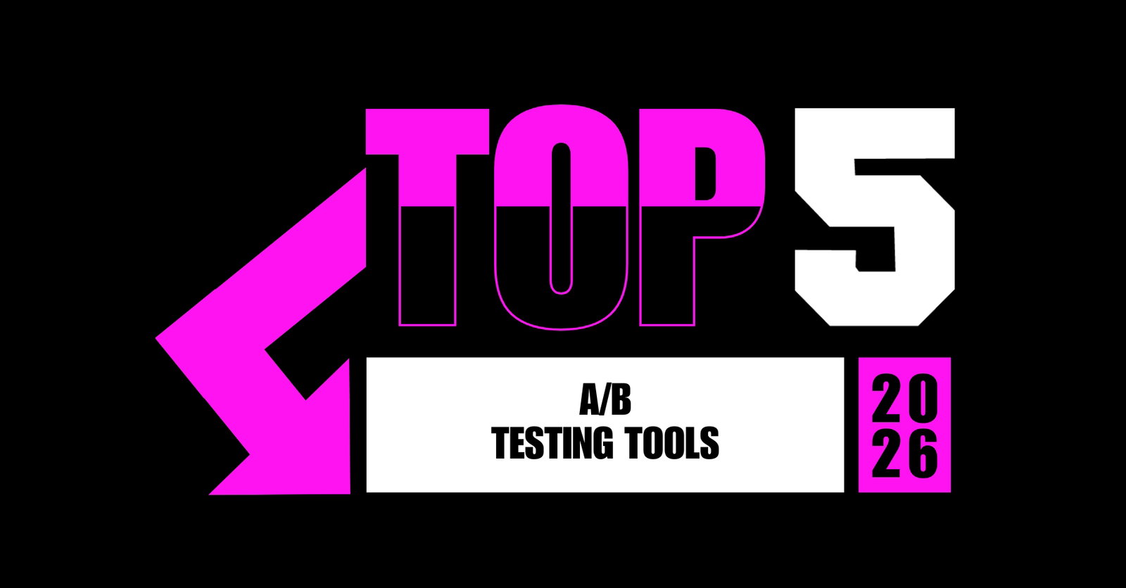 TechDogs-"Top 5 A/B Testing Tools In 2026" TechDogs-"Top 5 A/B Testing Tools In 2026"
