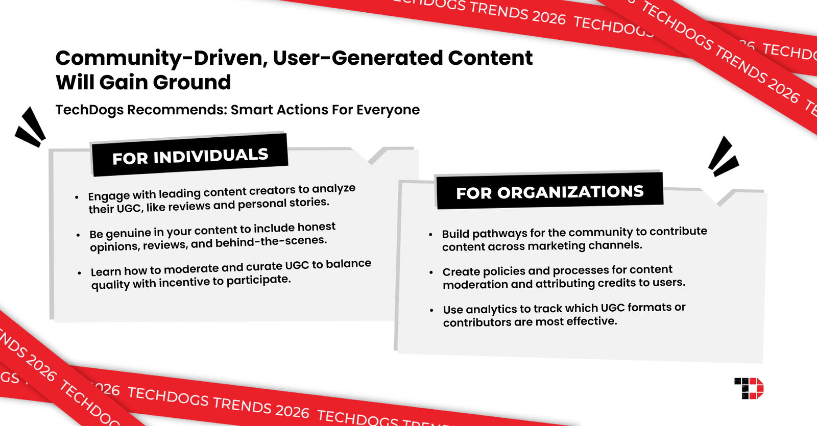 TechDogs-"Trend 4: Community-Driven, User-Generated Content Will Gain Ground"