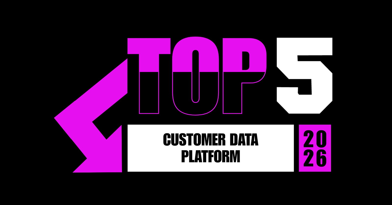 TechDogs-"Top 5 Customer Data Platform In 2026"