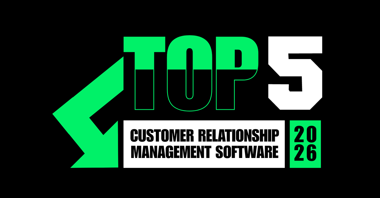 TechDogs-"Top 5 Customer Relationship Management Software Of 2026"