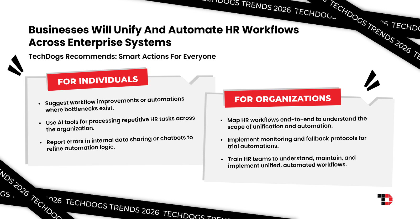 TechDogs-"Trend 3: Businesses Will Unify And Automate HR Workflows Across Enterprise Systems"