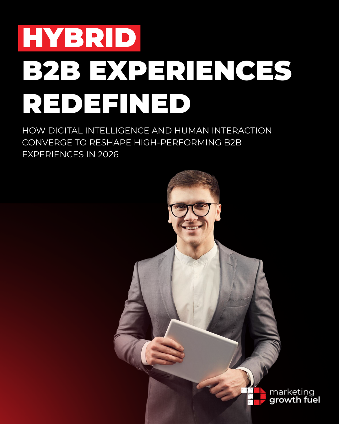 Hybrid B2B Experiences Redefined