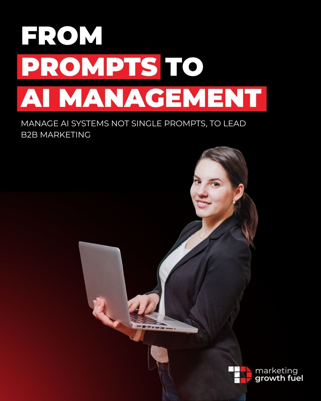 From Prompts to AI Management