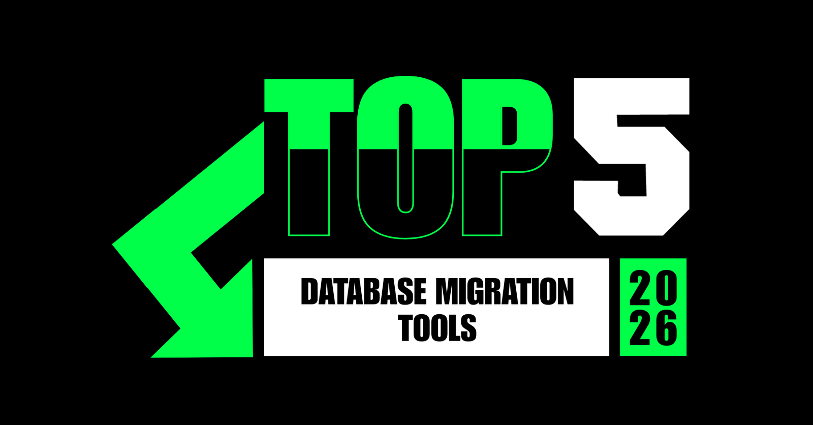 TechDogs-"Top 5 Database Migration Tools Of 2026"