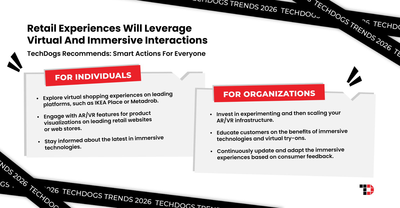 TechDogs-"Trend 3: Retail Experiences Will Leverage Virtual And Immersive Interactions"