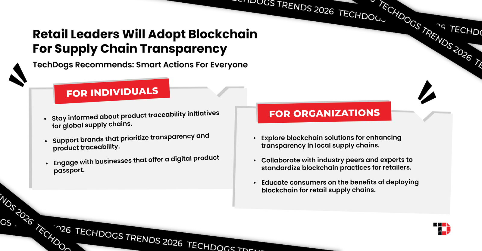 TechDogs-"Trend 5: Retail Leaders Will Adopt Blockchain For Supply Chain Transparency"
