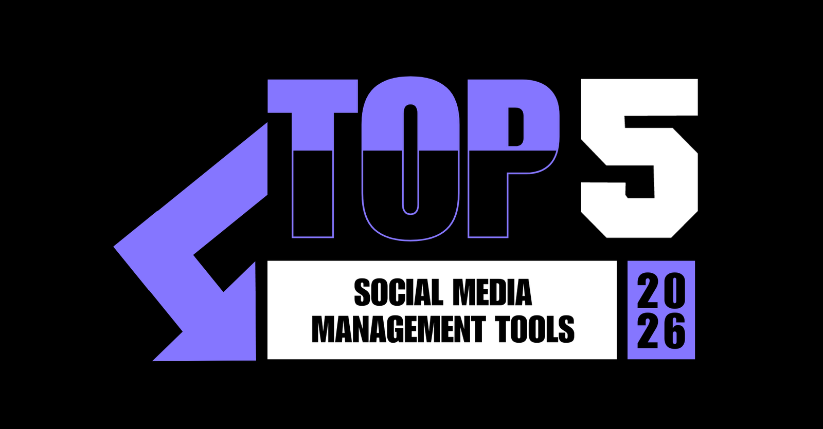 TechDogs-"Top 5 Social Media Management Tools Of 2026"
