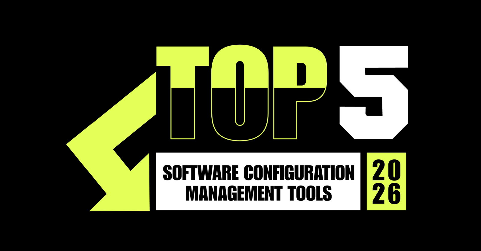 TechDogs-"Top 5 Software Configuration Management Tools Of 2026"