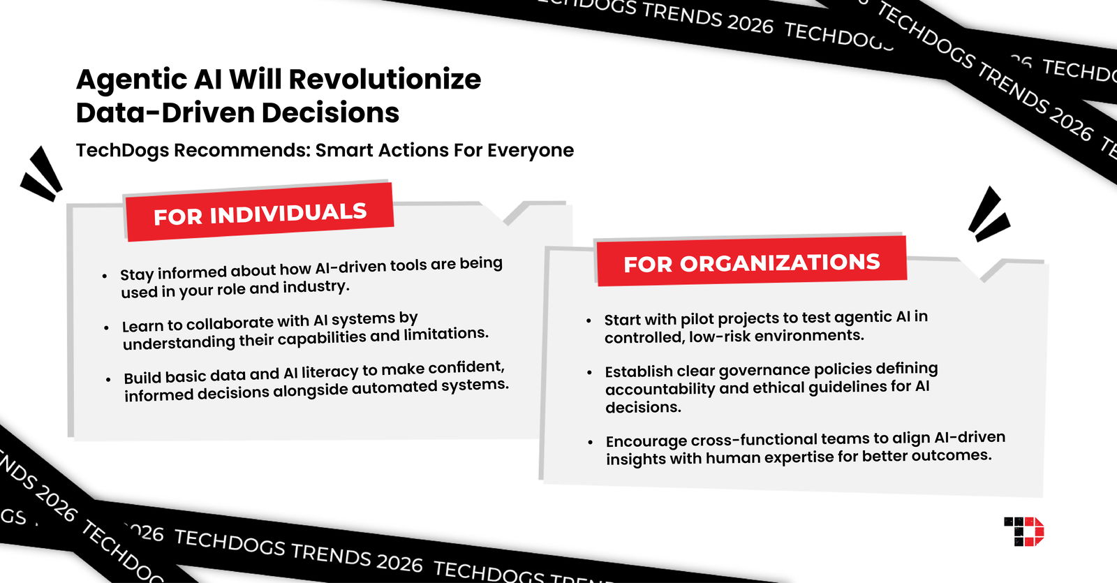 TechDogs-"Trend 1: Agentic AI Will Revolutionize Data-Driven Decisions"